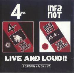 Infa-Riot : Live and Loud